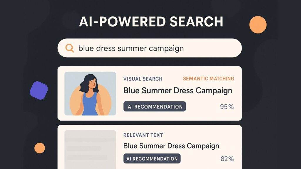 Intelligent Search Capabilities AI-powered search interface demonstrating semantic search and natural language queries in digital asset management platform.