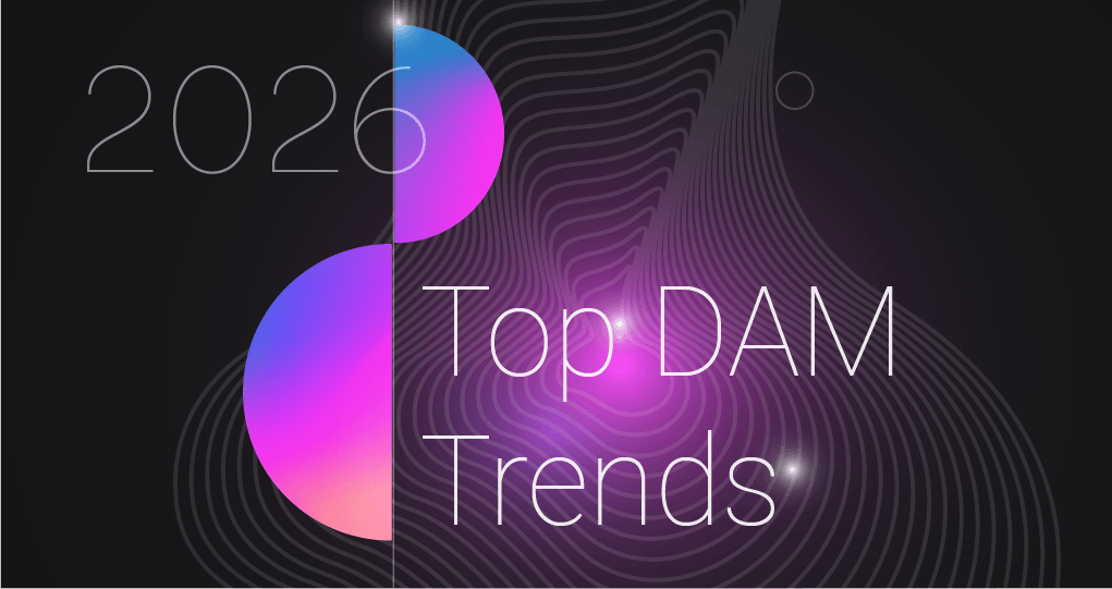 Discover how intelligent asset management is redefining the future — read the 2026 Top DAM Trends Report.