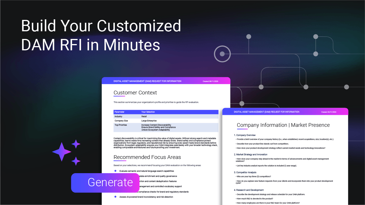Build Your Customized DAM RFI in minutes.
